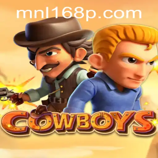 The Thrilling World of COWBOYS: A Dive into MNL168
