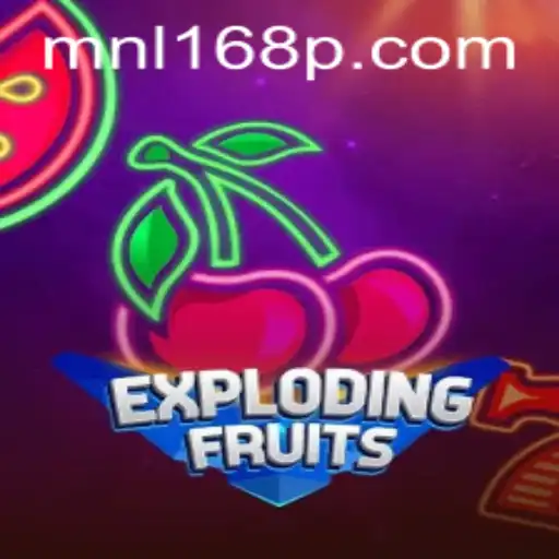 ExplodingFruits: An Engaging Adventure with MNL168