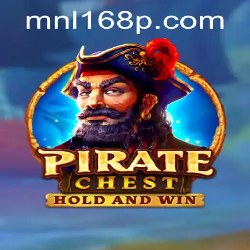 Exploring the Exciting World of PirateChest: Uncovering Adventures with MNL168