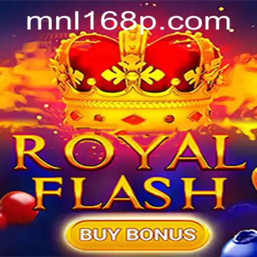 Exploring the Excitement of RoyalFlashBuyBonus and Its Connection to MNL168