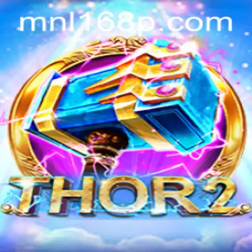 Exploring Thor2 and MNL168: A Journey into Norse Mythology and Gaming Adventure