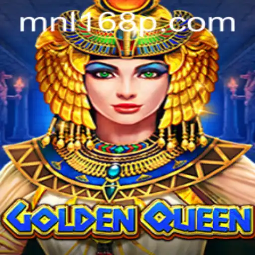 Exploring the Realm of GoldenQueen: A Dive into MNL168