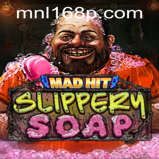 MadHitSlipperySoap Game: An Exciting New Adventure