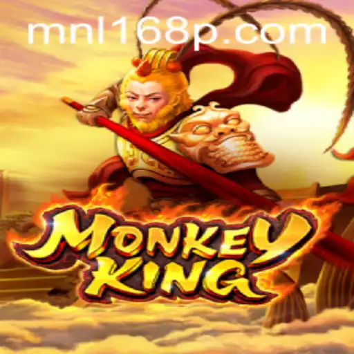 Exploring the World of MonkeyKing: A Guide to MNL168's Captivating Game