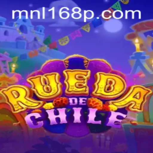 RuedaDeChile: Exploring the Vibrant World of MNL168