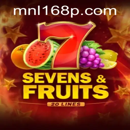 Exploring the Exciting World of SevensFruits20 and MNL168