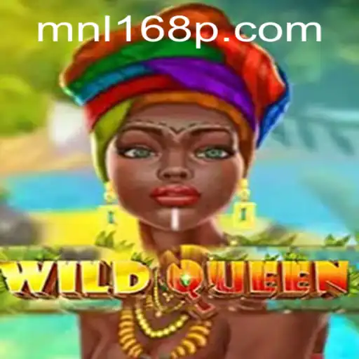 Exploring the Enchanting World of WildQueen with MNL168